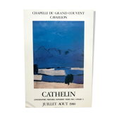 Affiche d'exposition de Bernard Cathelin, Chapelle du Grand Couvent, Cavaillon, 1980