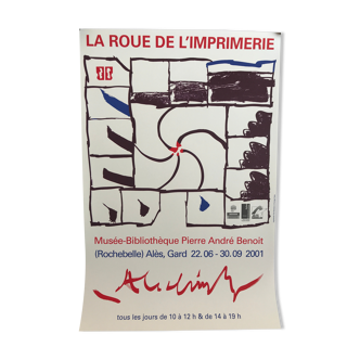 Original poster by Pierre ALECHINSKY, Musée-Bibliothèque PAB/ La Roue de l'imprimerie, 2001