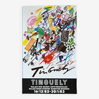 Jean TINGUELY 51925-1991) Large Original Poster Palais des Beaux-Arts, Brussels, 1982