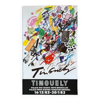 Jean TINGUELY 51925-1991) Large Original Poster Palais des Beaux-Arts, Brussels, 1982