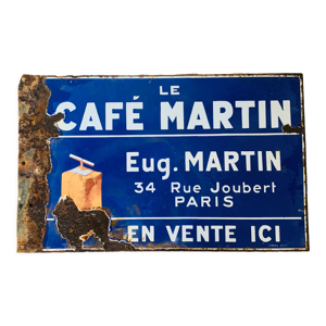 Plaque émaillée le café Martin