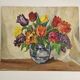 Oil Painting on Isorel - Bouquet of Tulips & Lilacs Signed J Baud