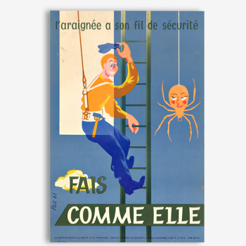 Reproduction affiche de sécurité année 1950 "Fait comme elle"