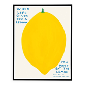 David Shrigley, When Life Gives You A Lemon Poster, 2021