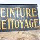 Antique french handpainted shop sign Teinture Nettoyage