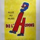 Original poster "Go to the Museum of Man" Savignac 49x69cm 1981