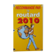 Plaque émaillée Le Routard guide du routard Hôtel Restaurant - 2010