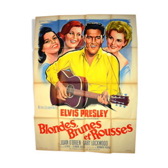 Affiche originale cinéma " Blondes, Brunes et Rousses " 1964 Elvis Presley