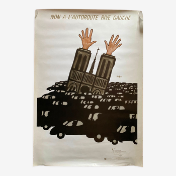 Affiche originale "Non à l'autoroute rive gauche" Raymond Savignac 72x102cm 1973