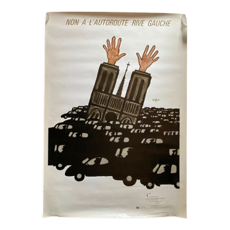Affiche originale "Non à l'autoroute rive gauche" Raymond Savignac 72x102cm 1973