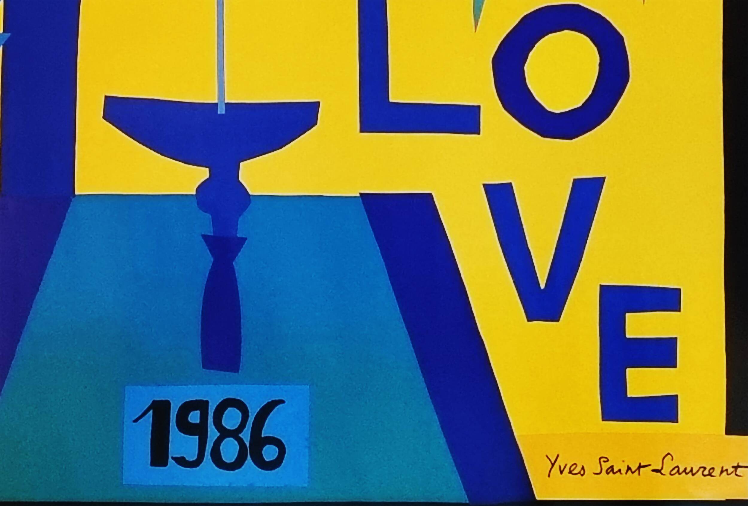 Yves Saint Laurent / 1986 / “Love” poster